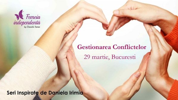 cum gestionam conflictele seri inspirate cu daniela irimia tuincentru.ro